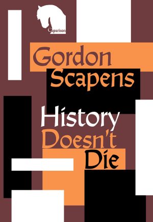 History Doesn't Die
