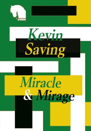 Miracle & Mirage